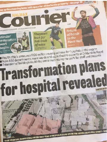 Halifax Courier with Transformation plans for hospital revealed on the front cover.